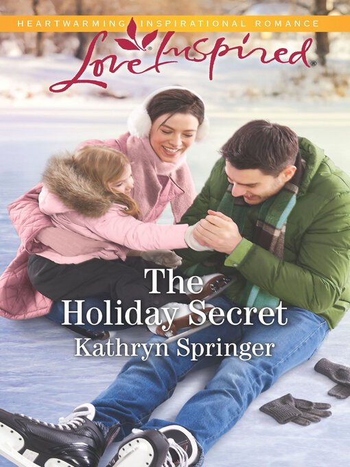 Title details for The Holiday Secret by Kathryn Springer - Available